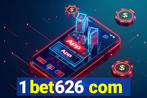 1 bet626 com